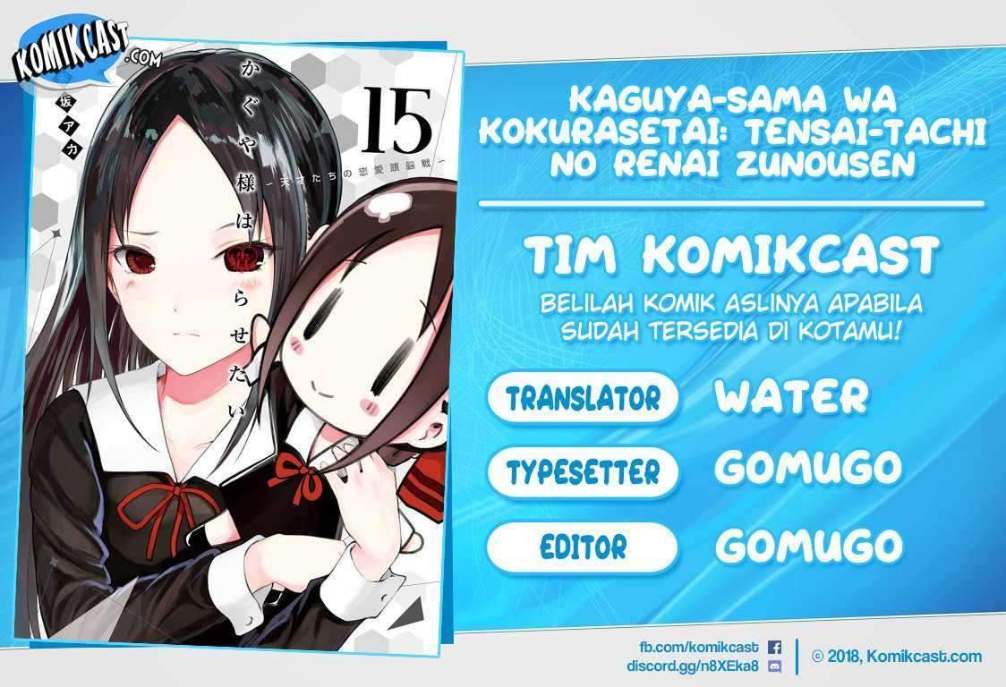 Kaguya-sama wa Kokurasetai – Tensai-tachi no Renai Zunousen Chapter 132 Bahasa Indonesia