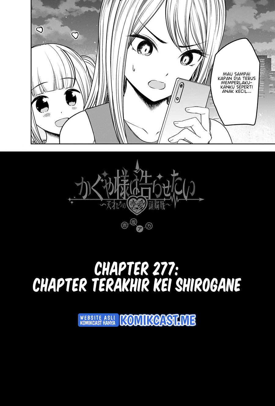 Kaguya-sama wa Kokurasetai – Tensai-tachi no Renai Zunousen Chapter 272 Bahasa Indonesia