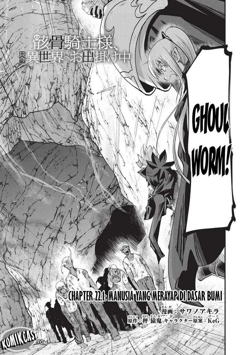 Gaikotsu Kishi-sama Tadaima Isekai e o Dekake-chuu Chapter 22.1 Bahasa Indonesia