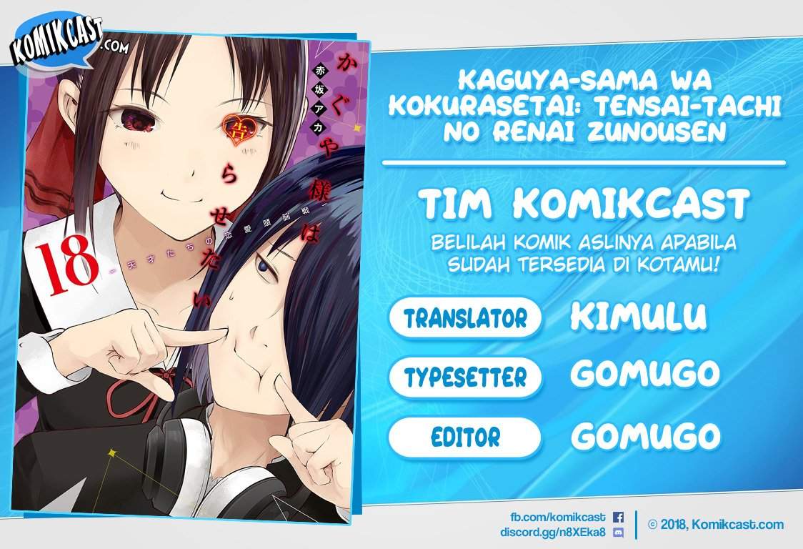 Kaguya-sama wa Kokurasetai – Tensai-tachi no Renai Zunousen Chapter 202 Bahasa Indonesia