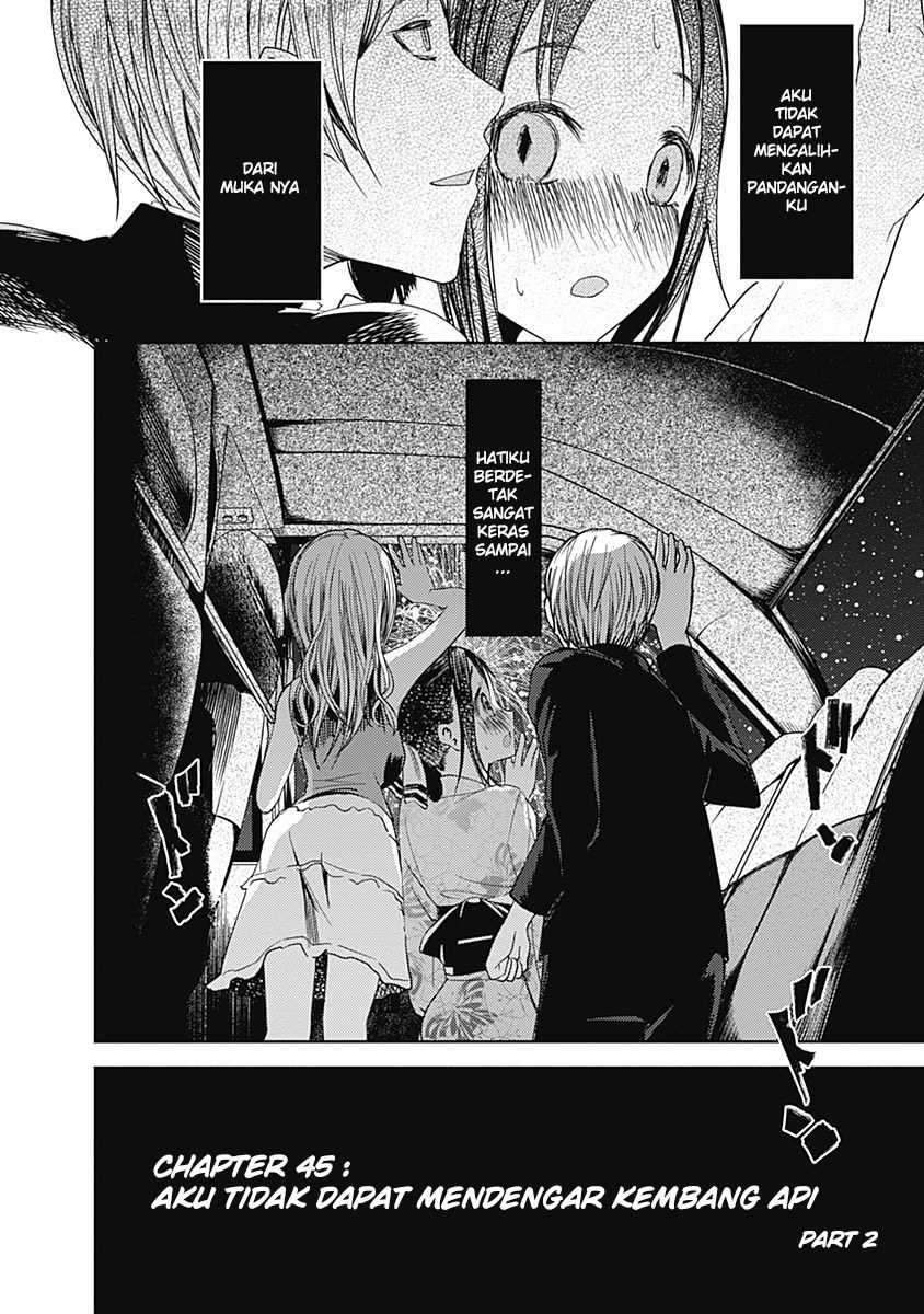 Kaguya-sama wa Kokurasetai – Tensai-tachi no Renai Zunousen Chapter 45 Bahasa Indonesia