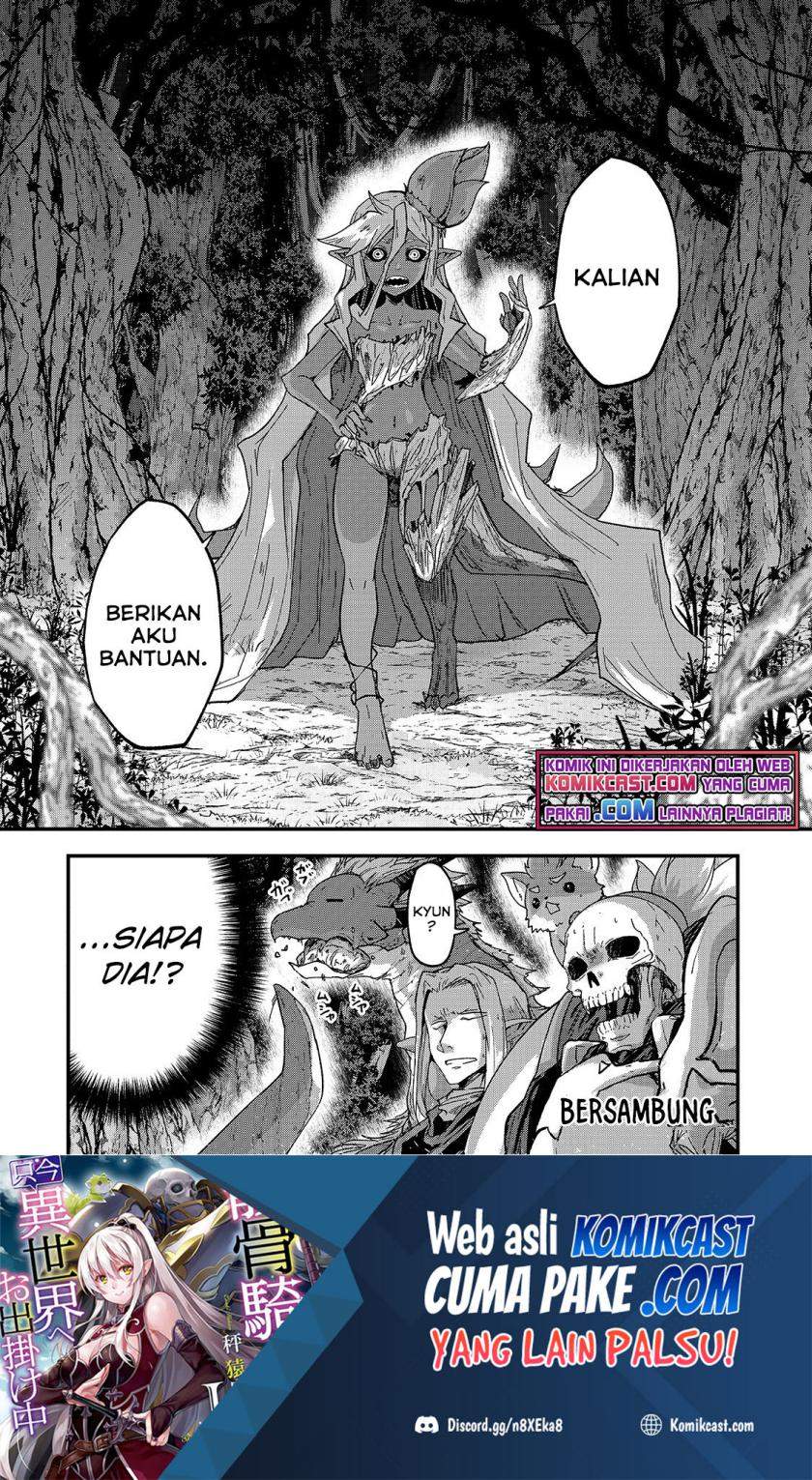 Gaikotsu Kishi-sama Tadaima Isekai e o Dekake-chuu Chapter 45 Bahasa Indonesia