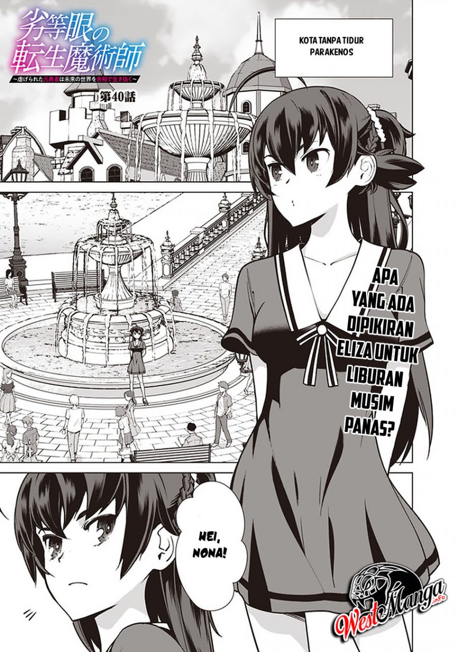 Rettou Me no Tensei Majutsushi Shiitage Rareta Moto Yuusha wa Mirai no Sekai o Yoyuu de Ikinuku Chapter 40 Bahasa Indonesia