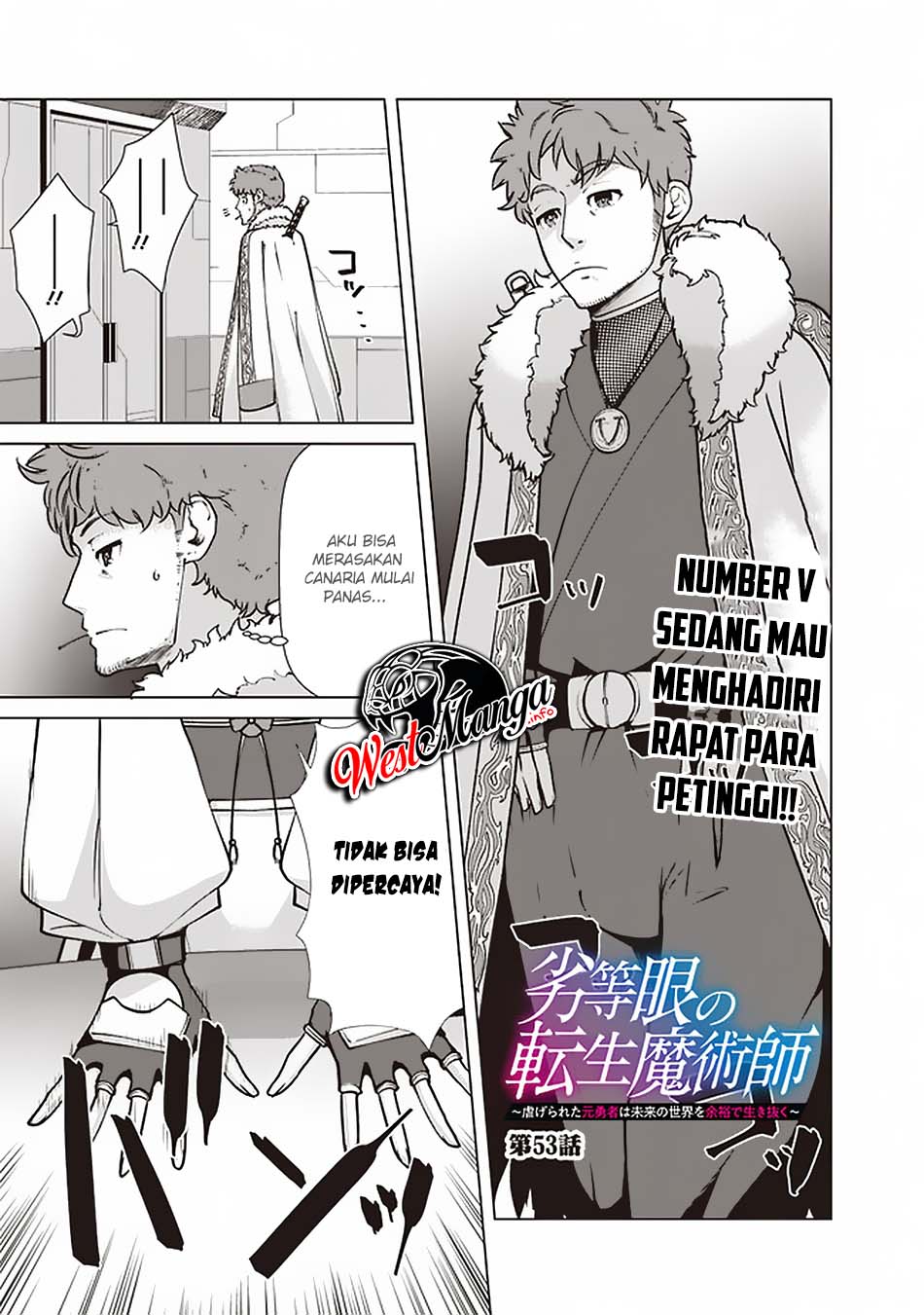 Rettou Me no Tensei Majutsushi Shiitage Rareta Moto Yuusha wa Mirai no Sekai o Yoyuu de Ikinuku Chapter 53 Bahasa Indonesia