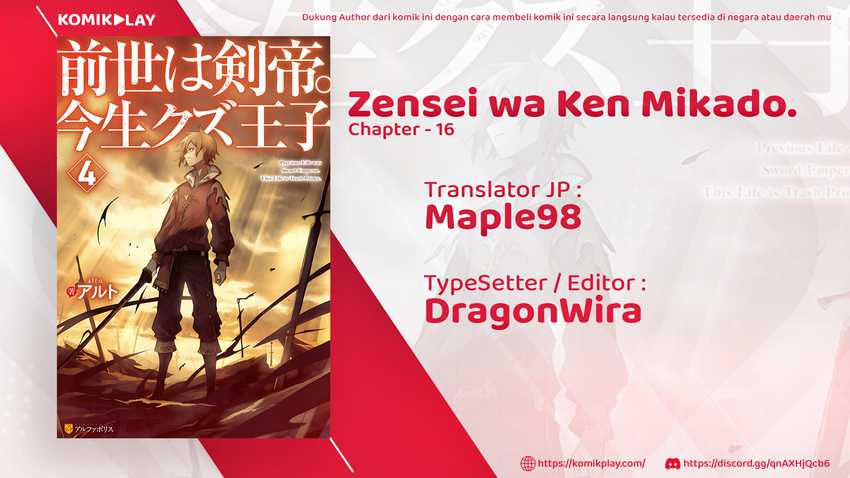 Zensei wa Ken Mikado. Konjou Kuzu Ouji Chapter 16 Bahasa Indonesia