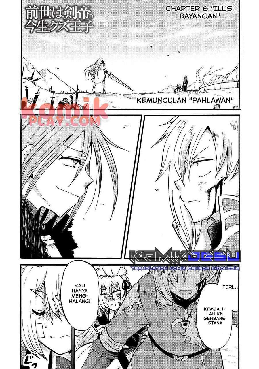 Zensei wa Ken Mikado. Konjou Kuzu Ouji Chapter 06 Bahasa Indonesia