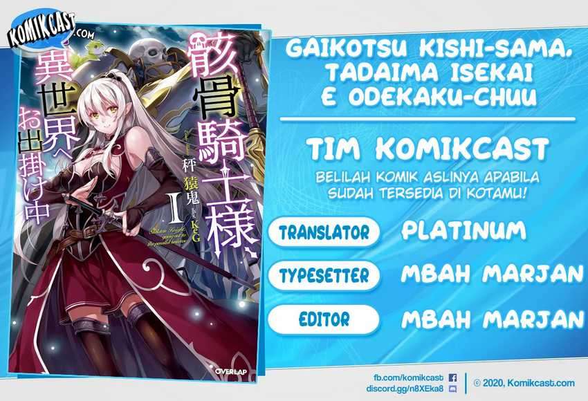 Gaikotsu Kishi-sama Tadaima Isekai e o Dekake-chuu Chapter 36 Bahasa Indonesia